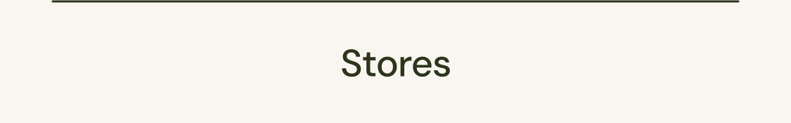 Stores