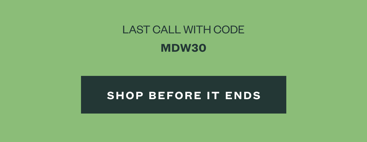 CTA: Shop Before It Ends 
