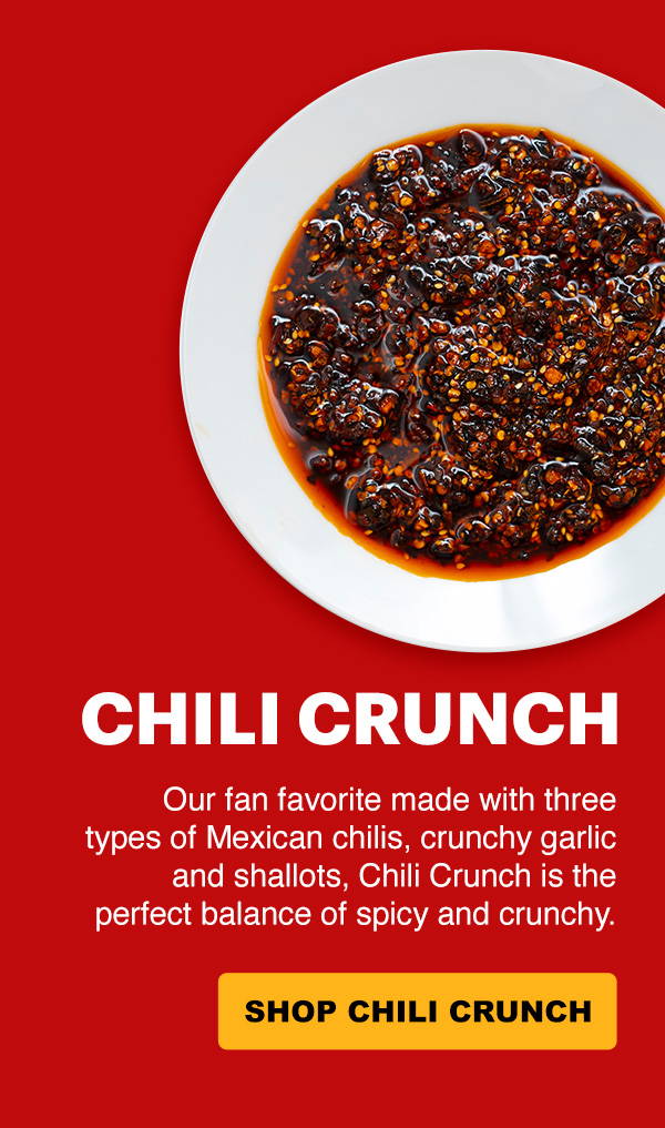 Chili Crunch - SHOP CHILI CRUNCH