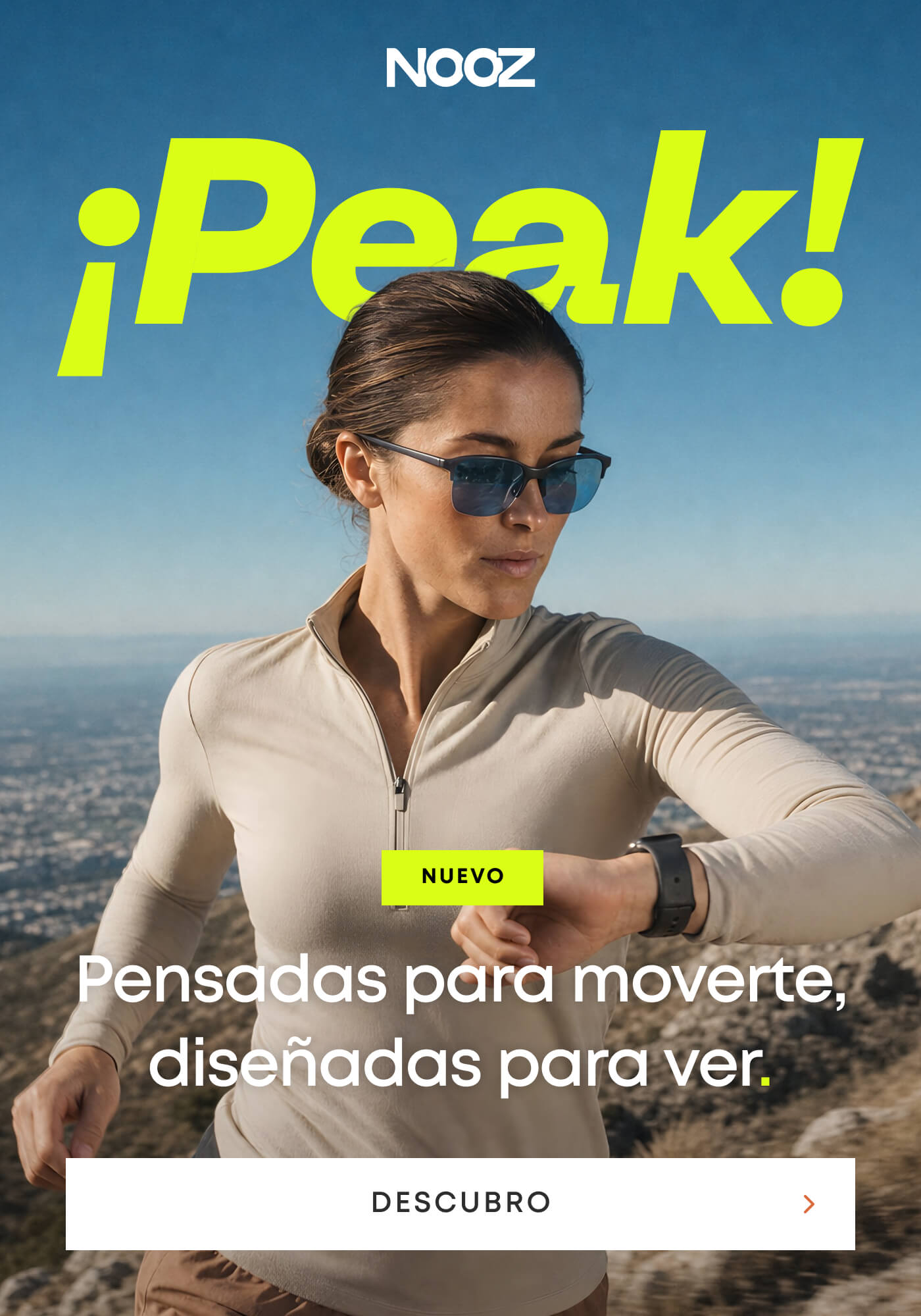 PEAK - Designed to move, created to see.