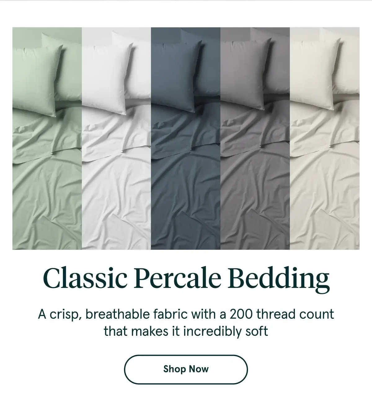 Classic Percale Bedding | Shop Now