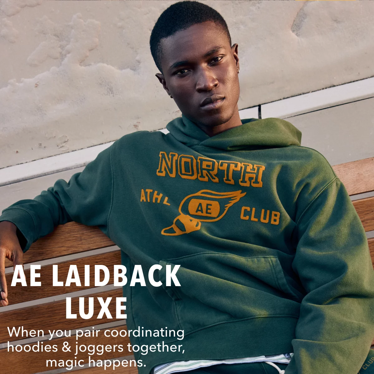 AE Laidback Luxe | When you pair coordinating hoodies & joggers together, magic happens.