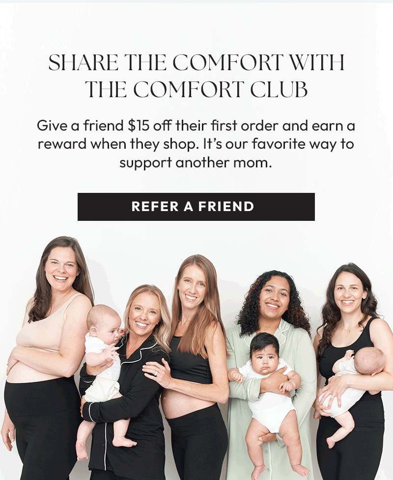 Refer a Friend to the Comfort Club
