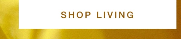 Shop Living