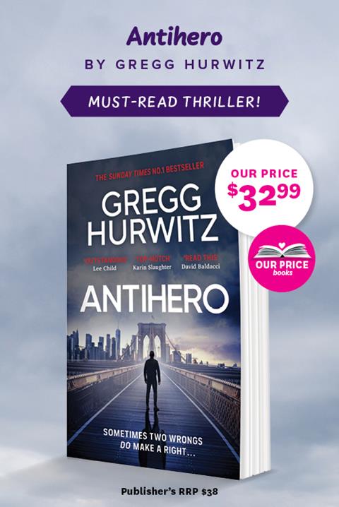 Antihero By Gregg Hurwitz