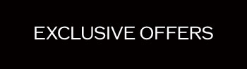 Exclusive Offers