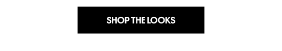 Shop the Looks