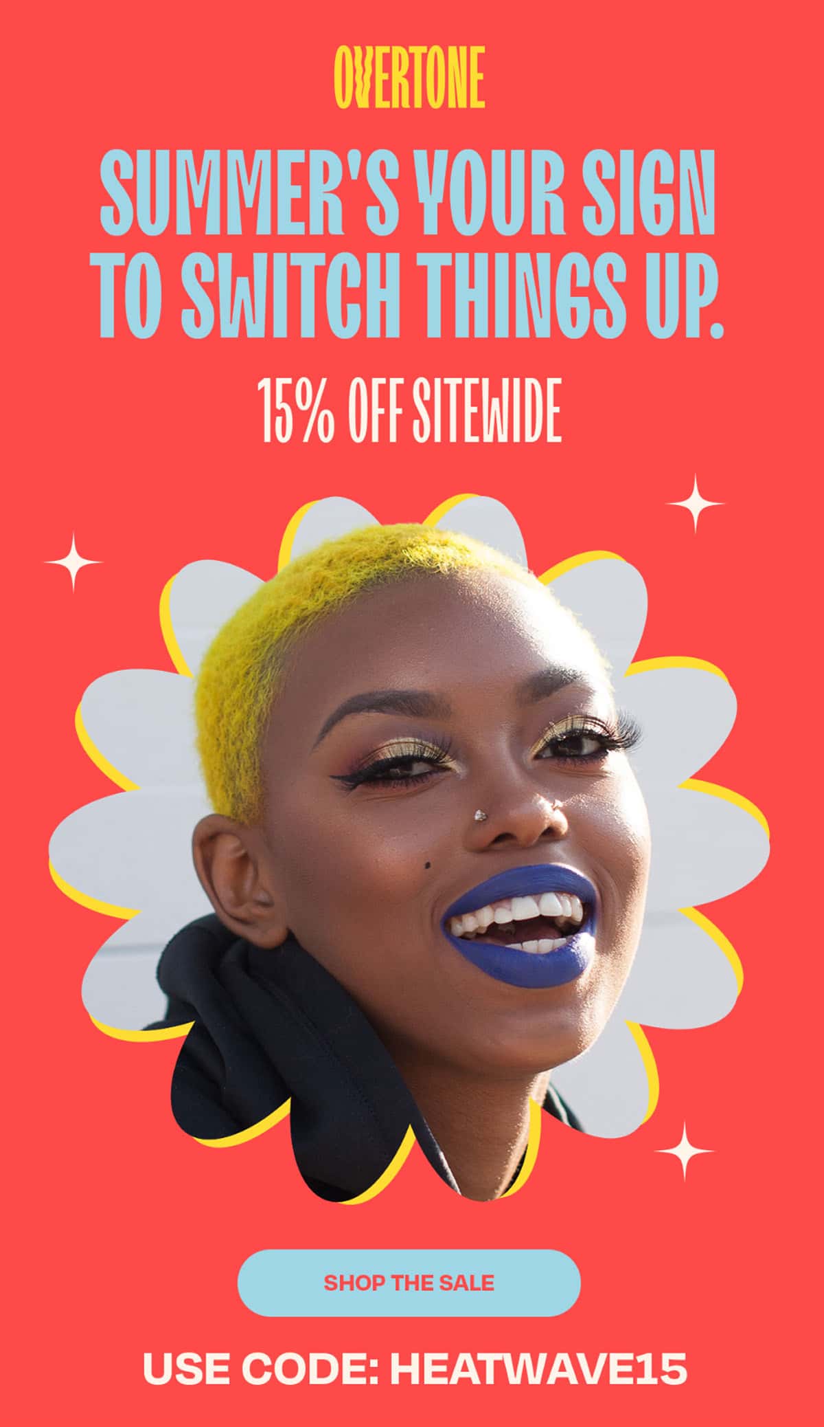 Summer's Your Sign to Switch Things Up 15% off sitewide >>SHOP THE SALE<< Use code HEATWAVE15