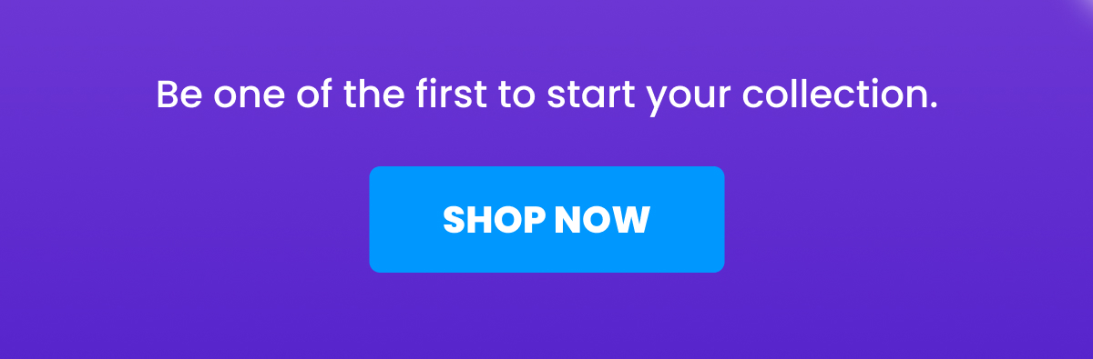 Be one of the first to start your collection.