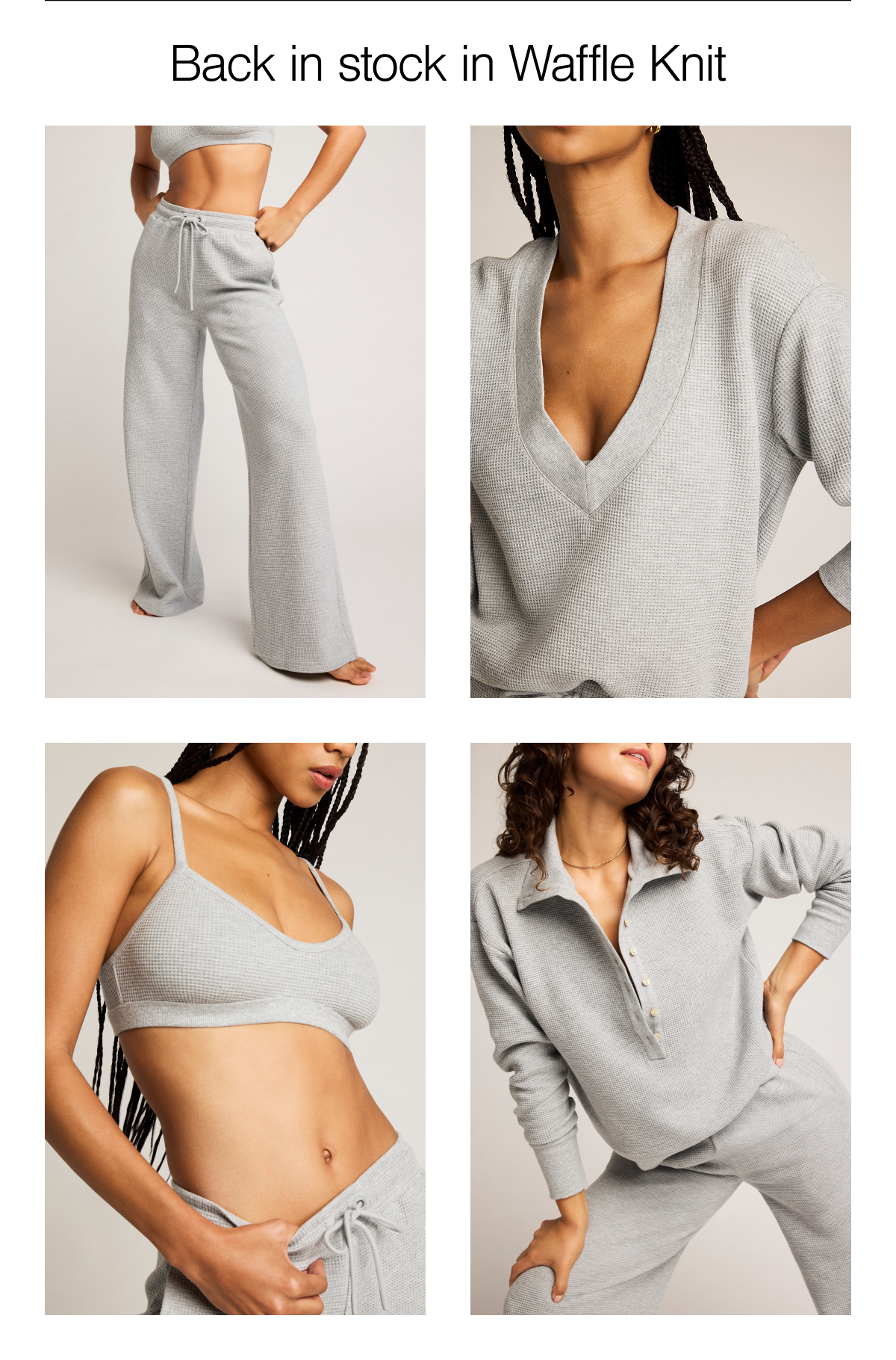 Waffle Knit is now back in Heather Grey. 