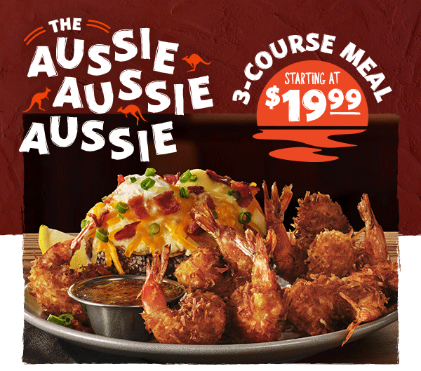The Aussie Aussie Aussie 3 Course Meal. Starting at $19.99