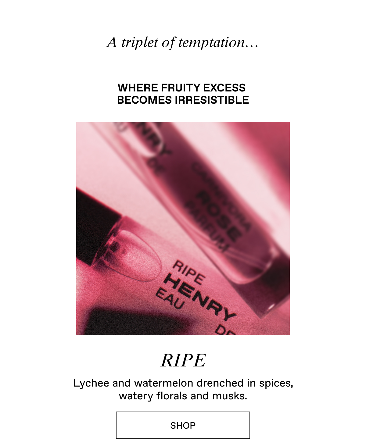 Menage a Trois Event: 3 travel sprays for $70. 