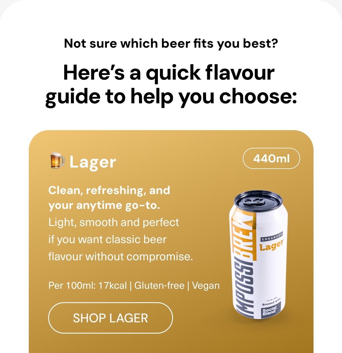 Shop Lager - Clean, refreshing and your anytime go-to