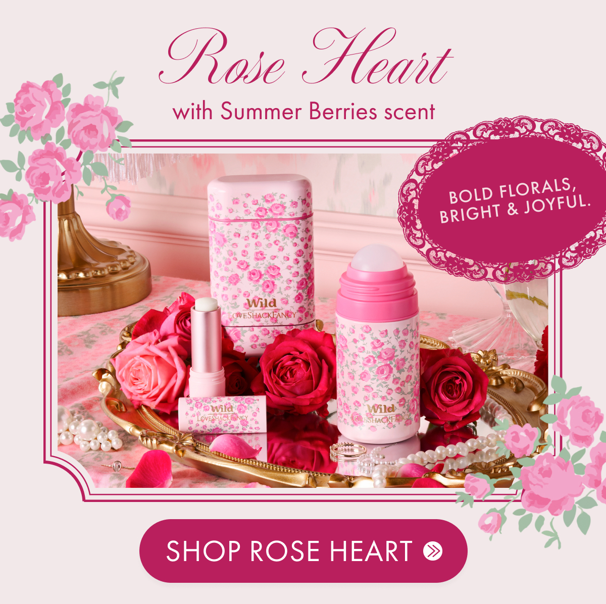 Rose Heart + Summer Berries
