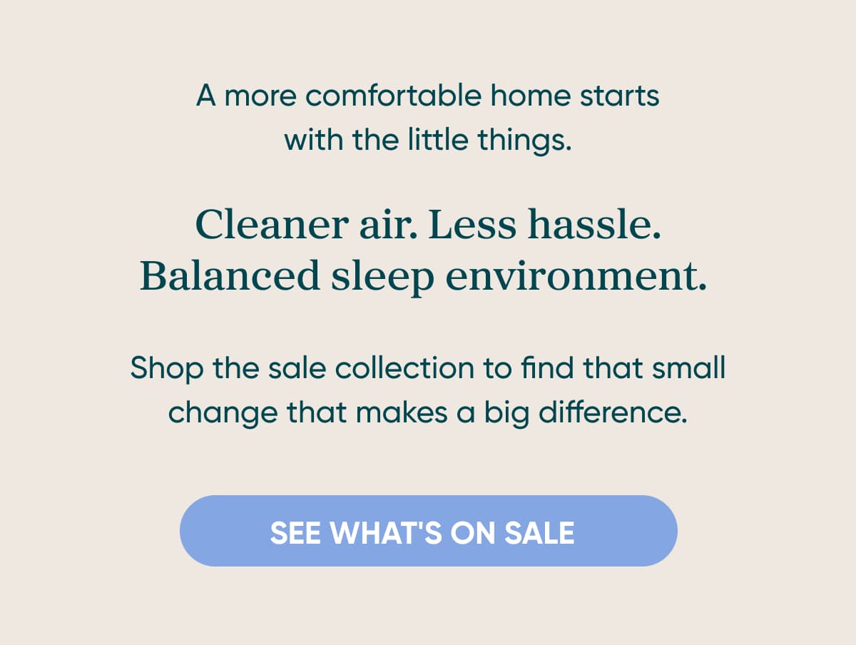 Cleaner air, less hassle, balanced sleep environment