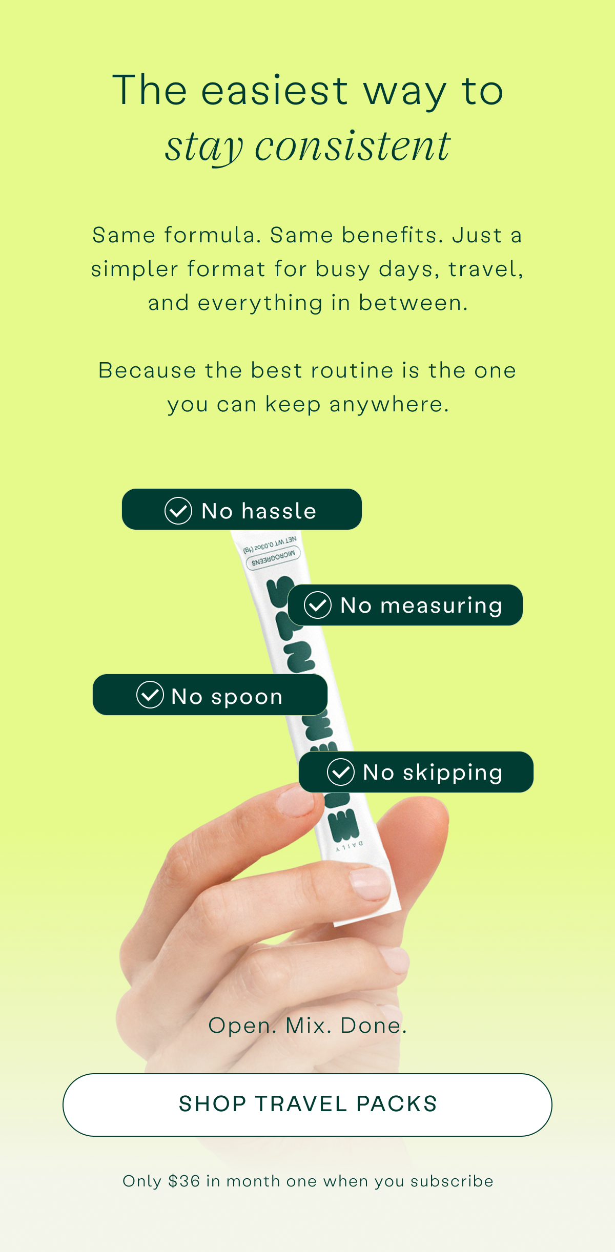 The easiest way to stay consistent
