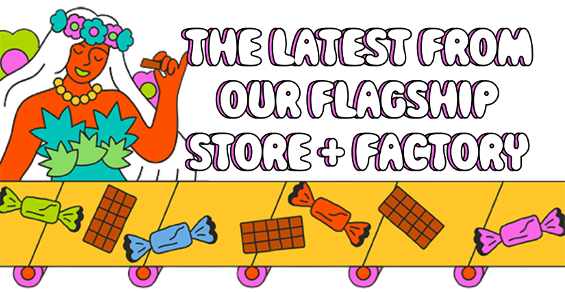 THIS MONTH AT OUR FLAGSHIP STORE + FACTORY