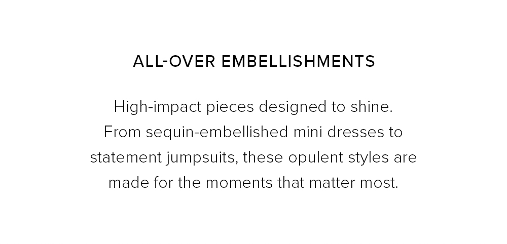 Our Most Coveted Styles