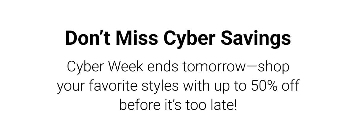 Don't Miss Cyber Savings