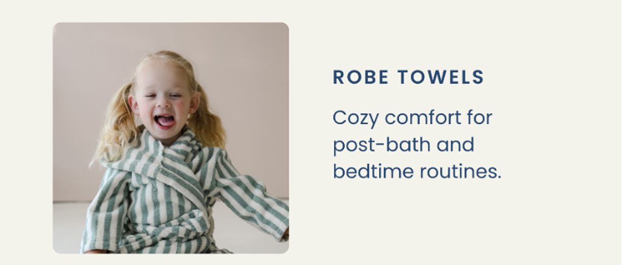Robe Towels