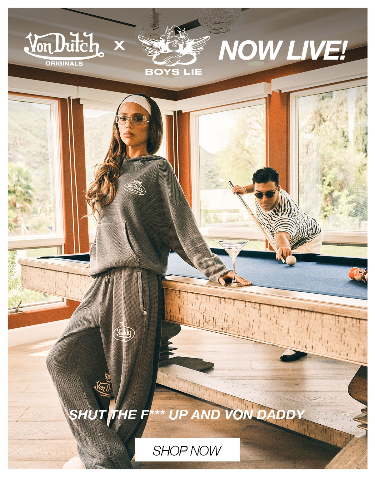 Von Dutch x Boys Lie | NOW LIVE