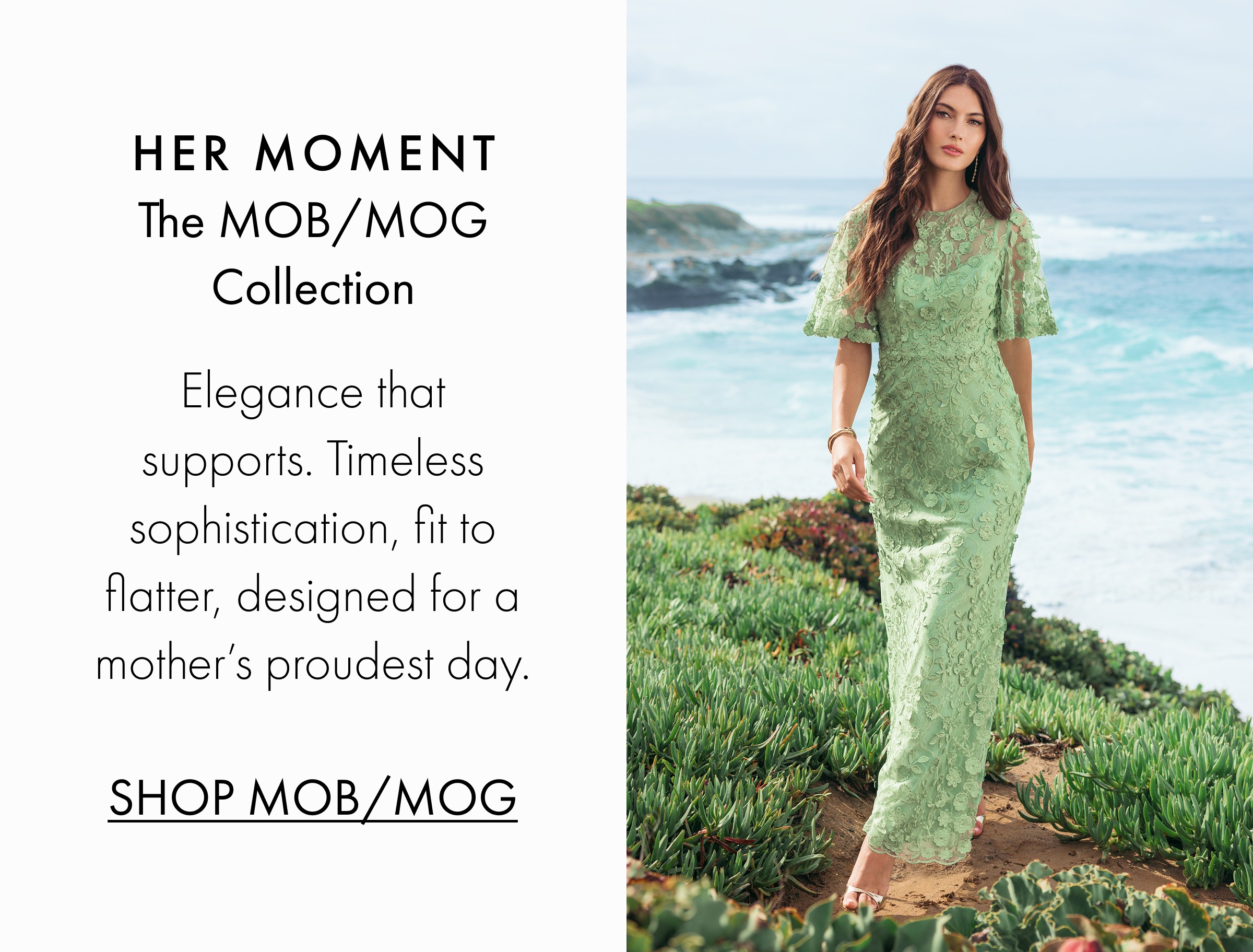 Her Moment | The MOB/MOG Collection | Shop Now