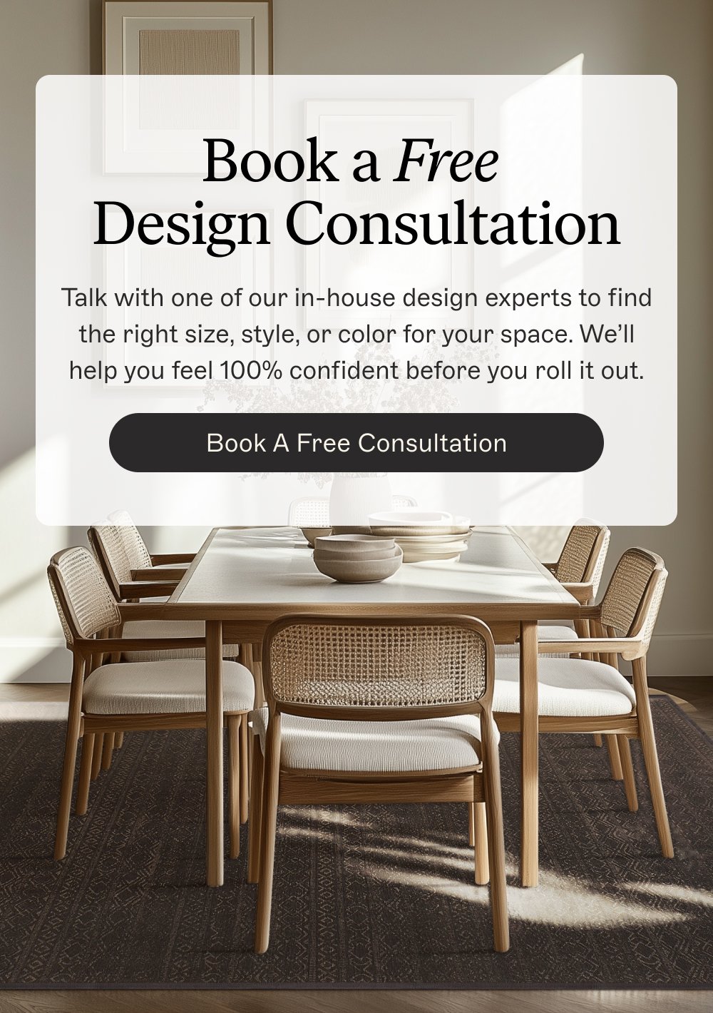 Book a Free  Design Consultation