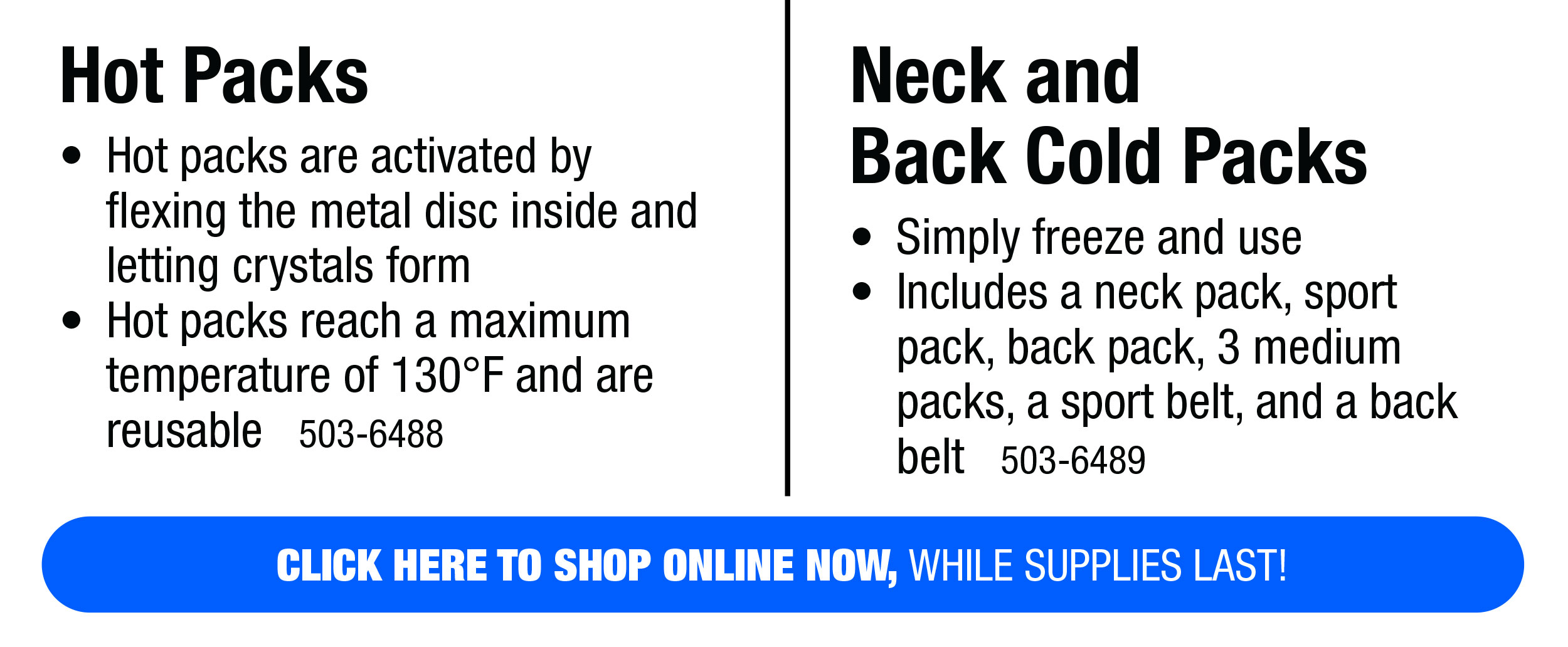 Your Choice Hot Packs or Neck and Back Cold Packs - Free Shipping To Store!