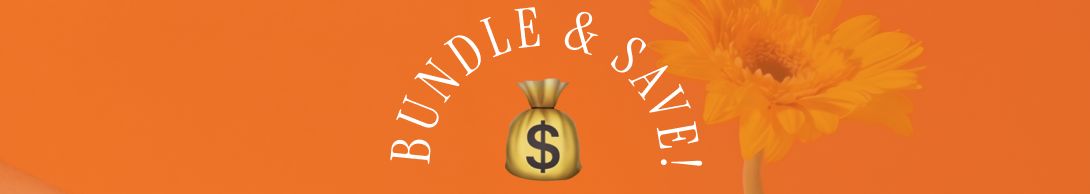 Bundle & Save!