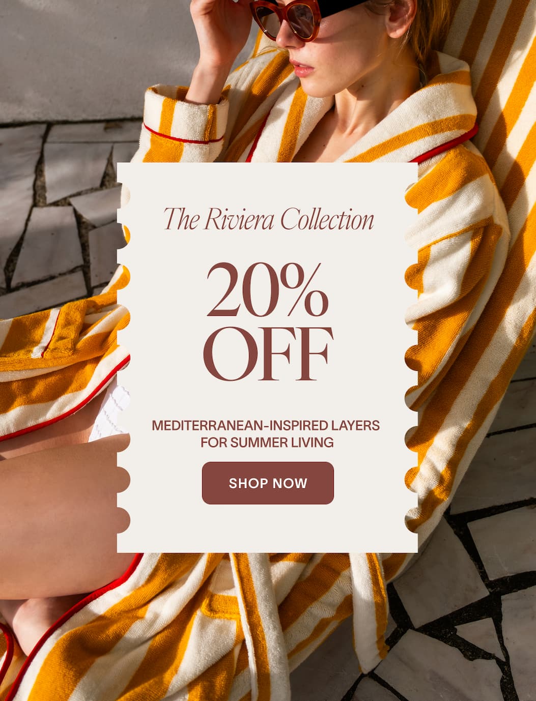 The riviera collection - 20% OFF - mediterranean inspired layers for summer living. shop now