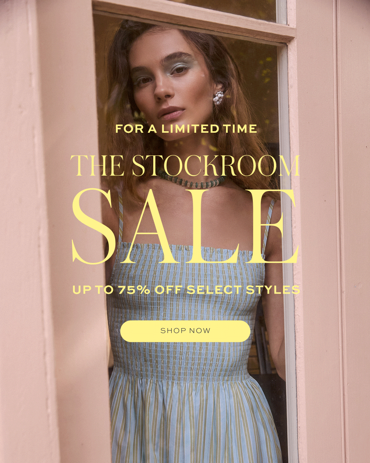 The Stockroom Sale Starts Now. Up to 75% off Select Styles. 