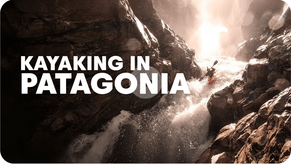 Kayaking Patagonia's Toughest Rivers