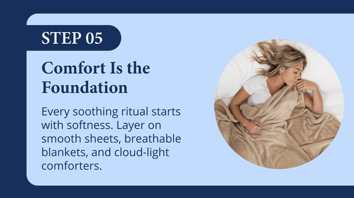 5. Comfort is the foundation