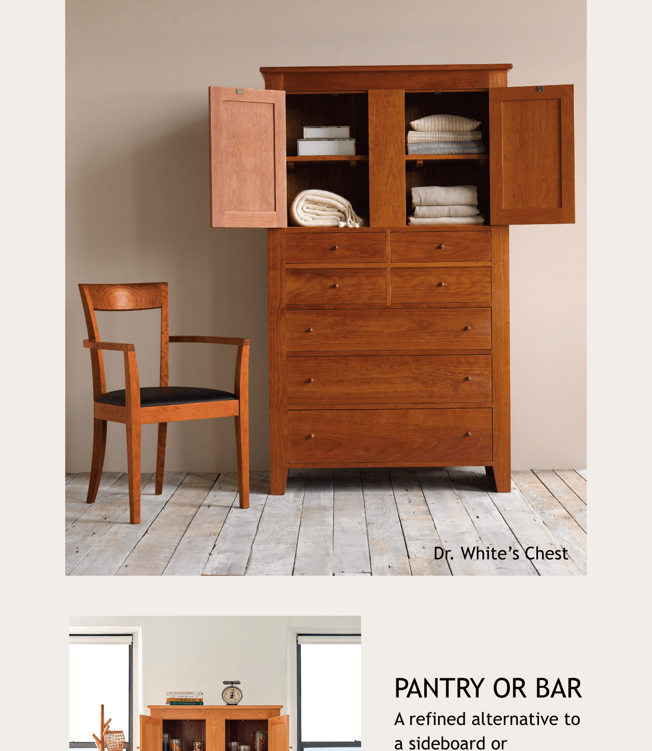 Dr. White's Chest with the top cupboard open showing blankets and other bedroom items. Next to the case is a Harpswell Arm Chair. 