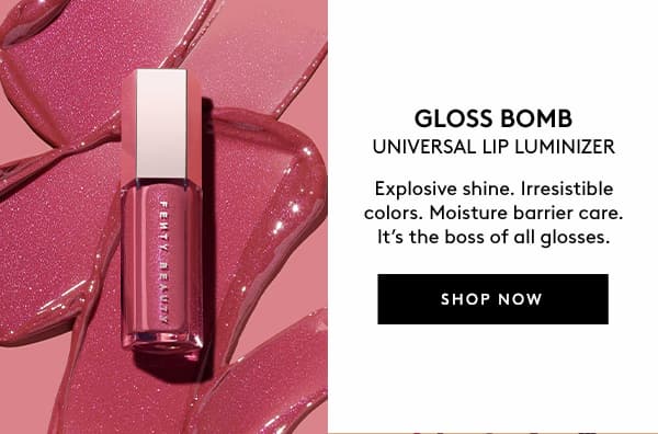 30% OFF GLOSS BOMB UNIVERSAL