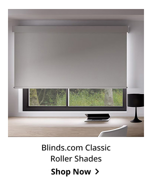 Blinds.com Classic Roller Shades | Shop Now >