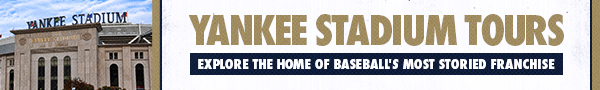 Yankee Stadium Tours: Explore the Home of Baseball's Most Storied Franchise