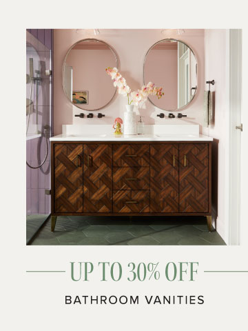 Up to 30% off - Bathroom Vanities 