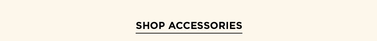 Shop Accessories