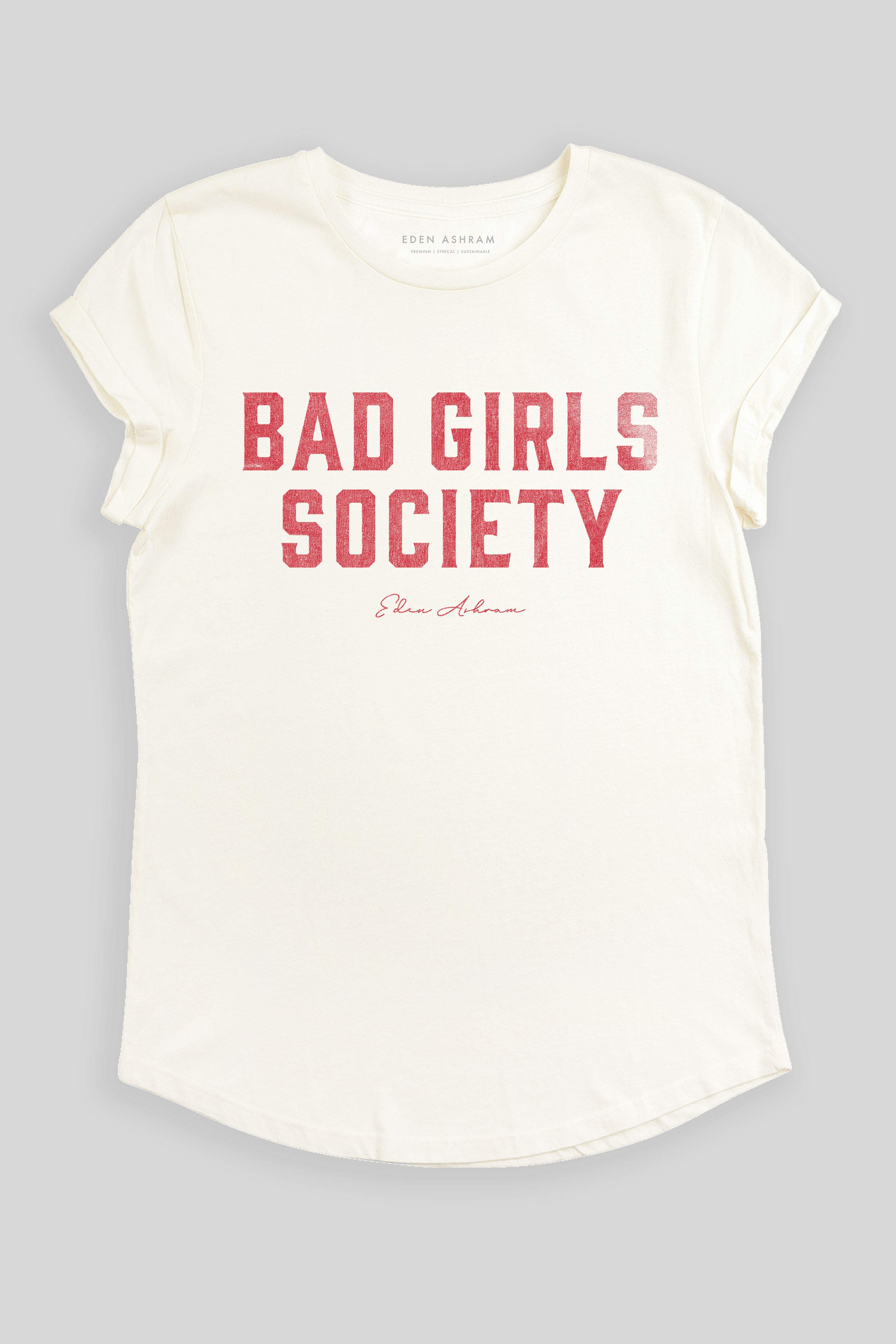 Image of Bad Girls Society Premium Rolled Sleeve T-Shirt