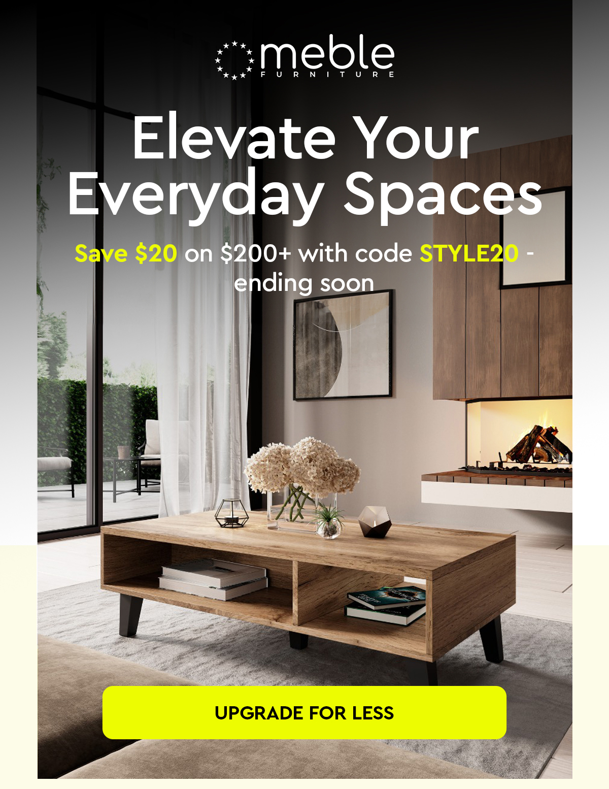 Elevate your everyday spaces