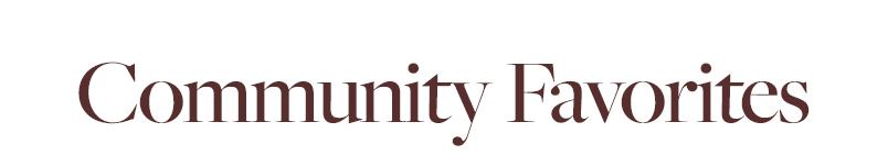Community Favorites