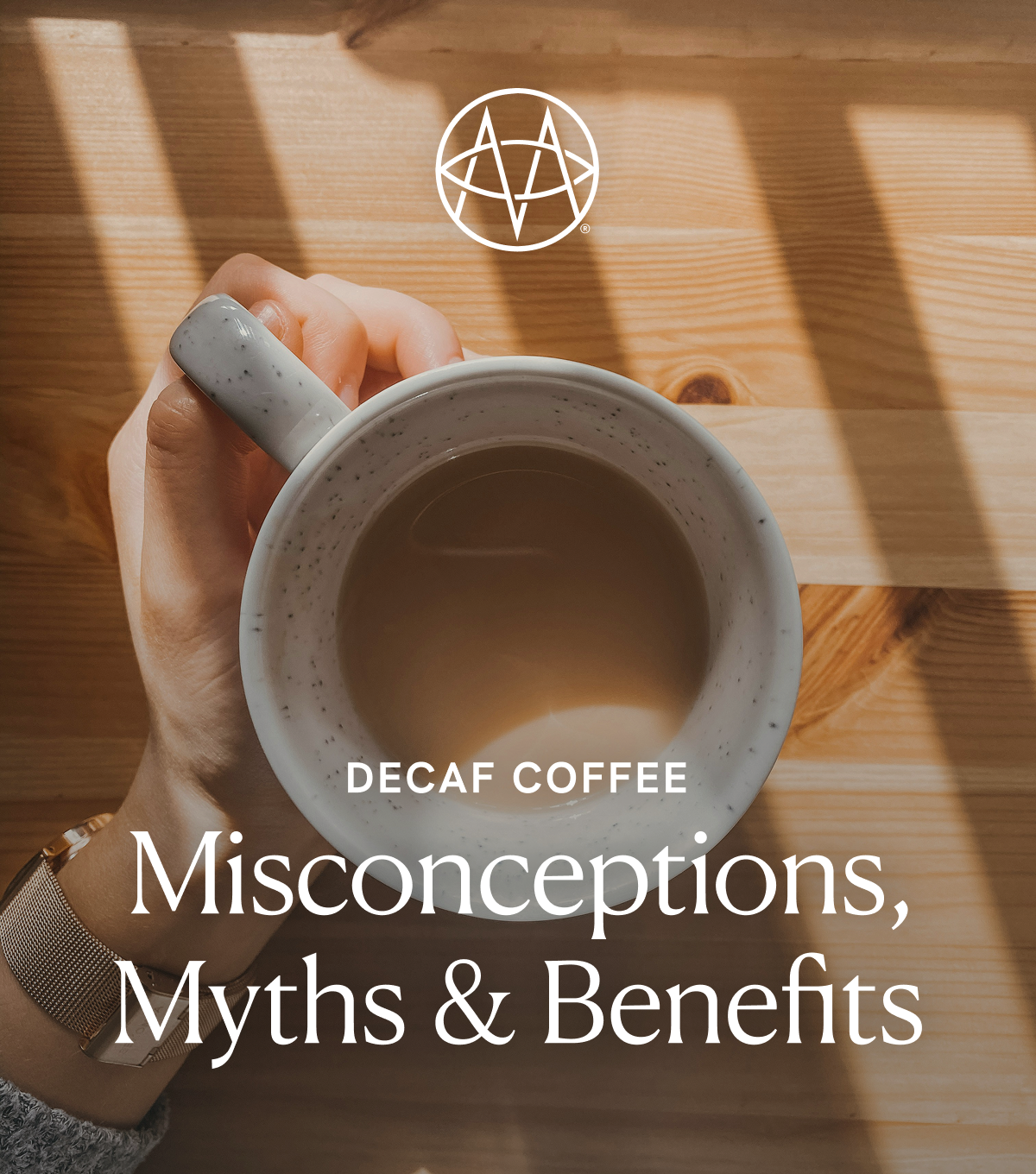 Methodical: Decaf Coffee: Misconceptions, Myths, and Benefits