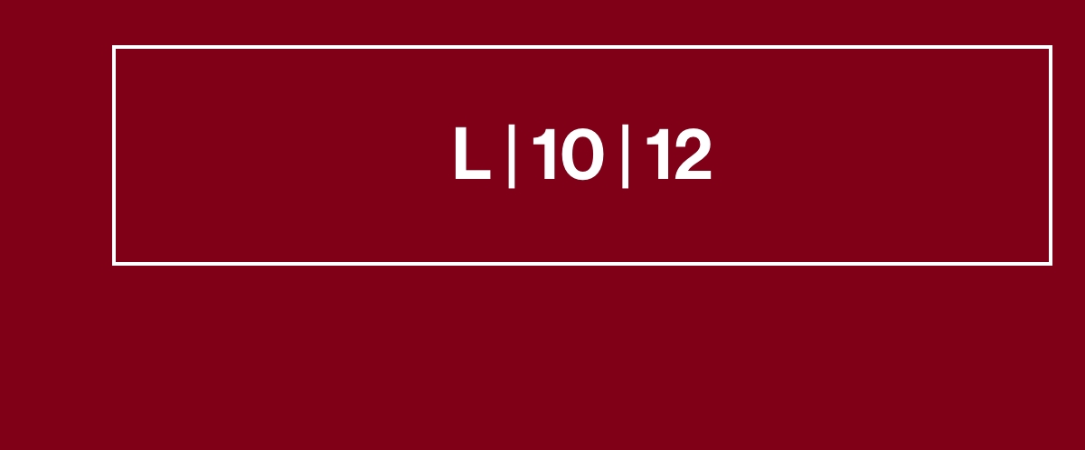L | 10 | 12