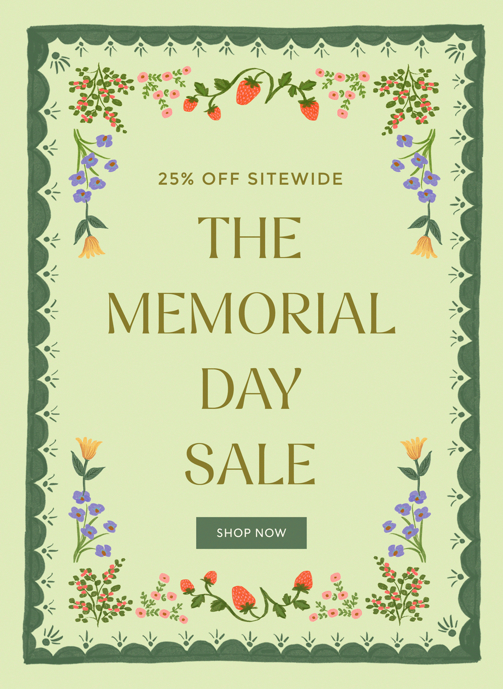 25% OFF SITEWIDE - THE MEMORIAL DAY SALE | SHOP NOW