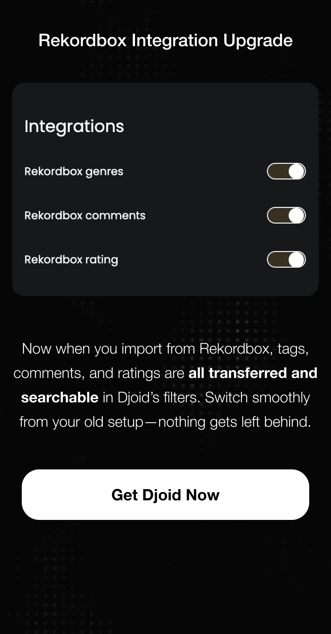 rekordbox integration upgradem now when you import from rekordbox, tags, comments and ratings are all transferred adn searchable.