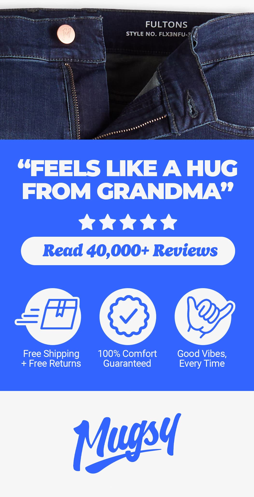 "Feels like a hug from grandma" - Read 40,000+ reviews. Free shipping and free returns, comfort guaranteed, good vibes every time. Mugsy