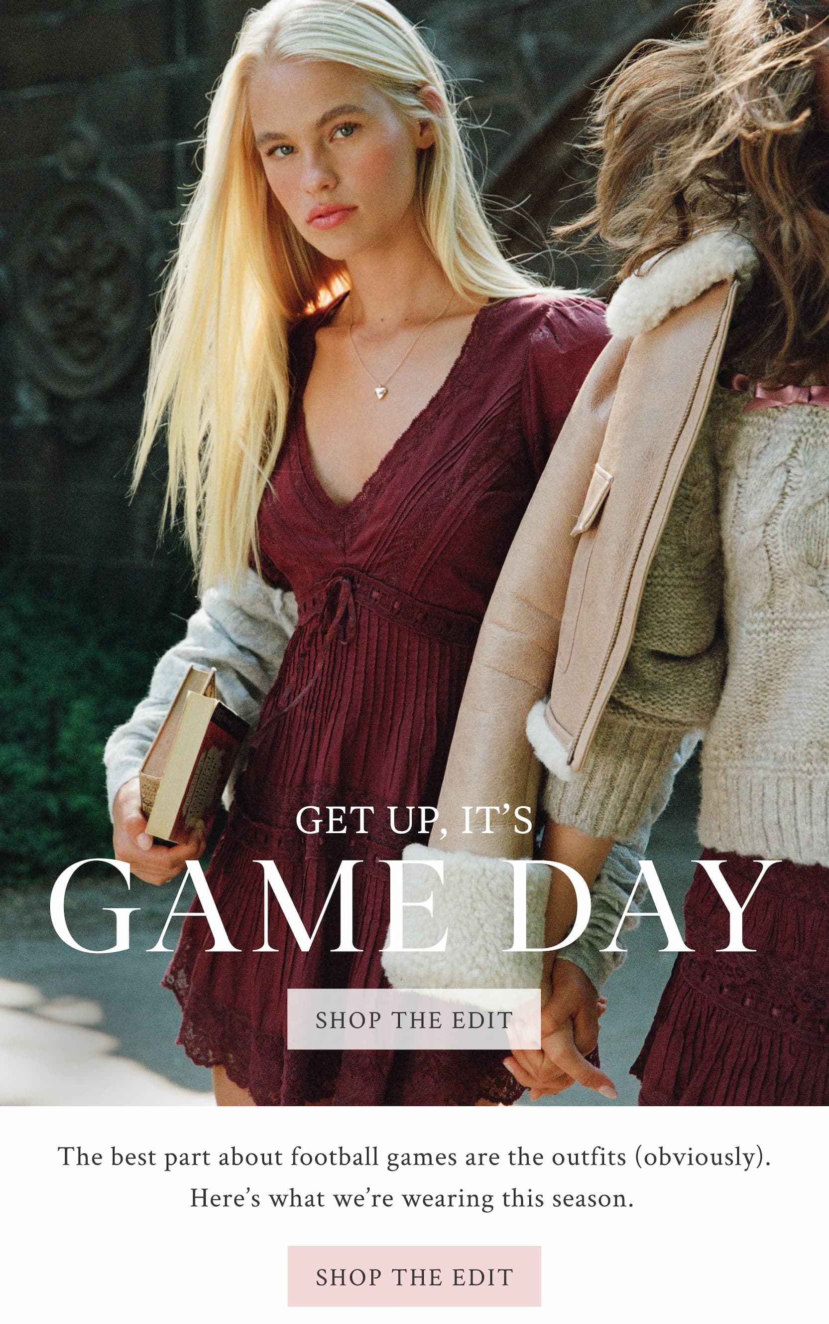 GET UP, IT’S GAME DAY  <SHOP THE EDIT> The best part about football games are the outfits (obviously). Here’s what we’re wearing this season. 