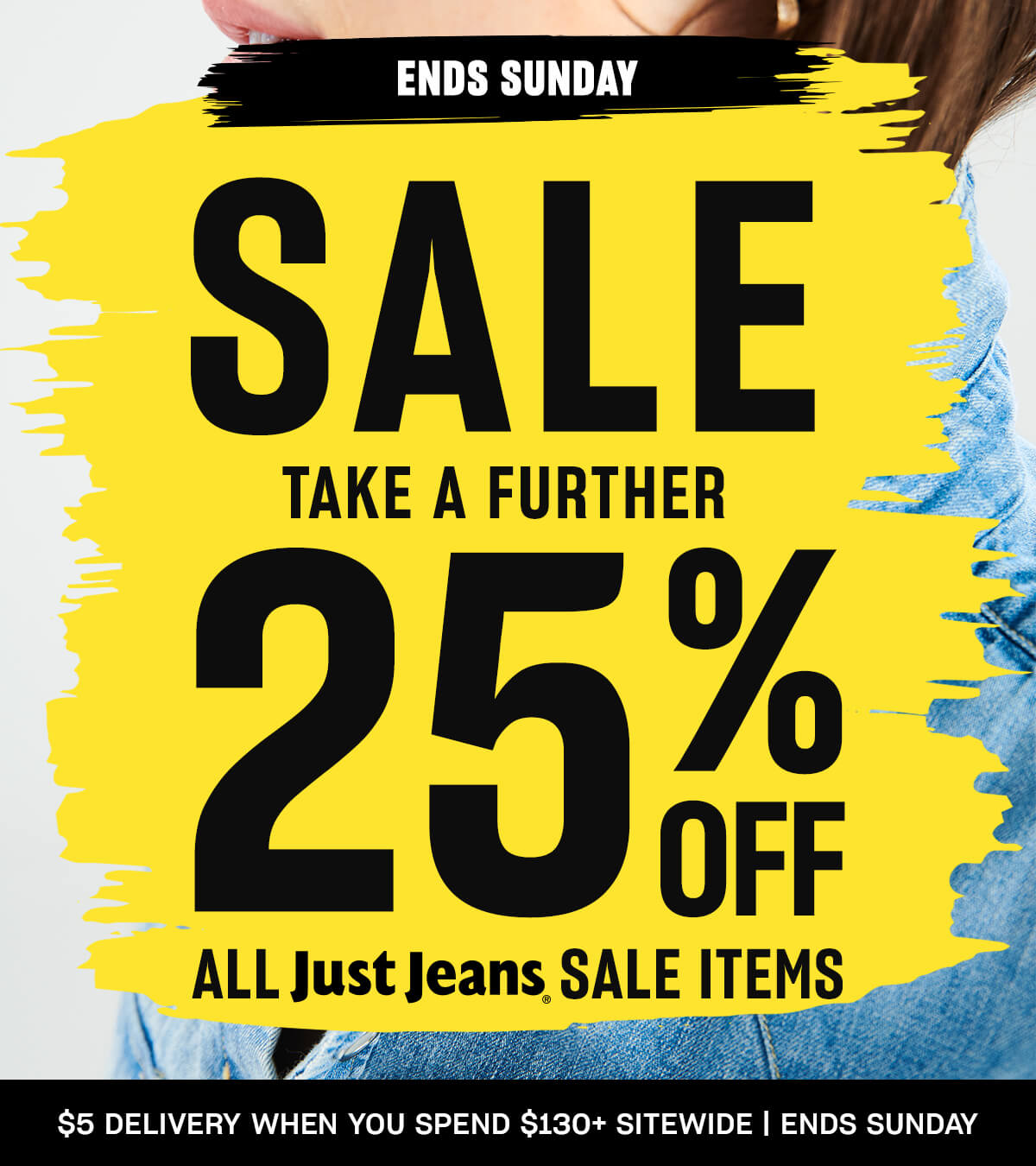 Take a further 25% off all Just Jeans sale items