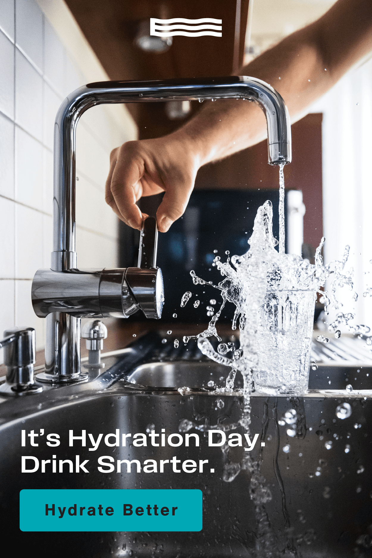 It’s Hydration Day. Drink Smarter.